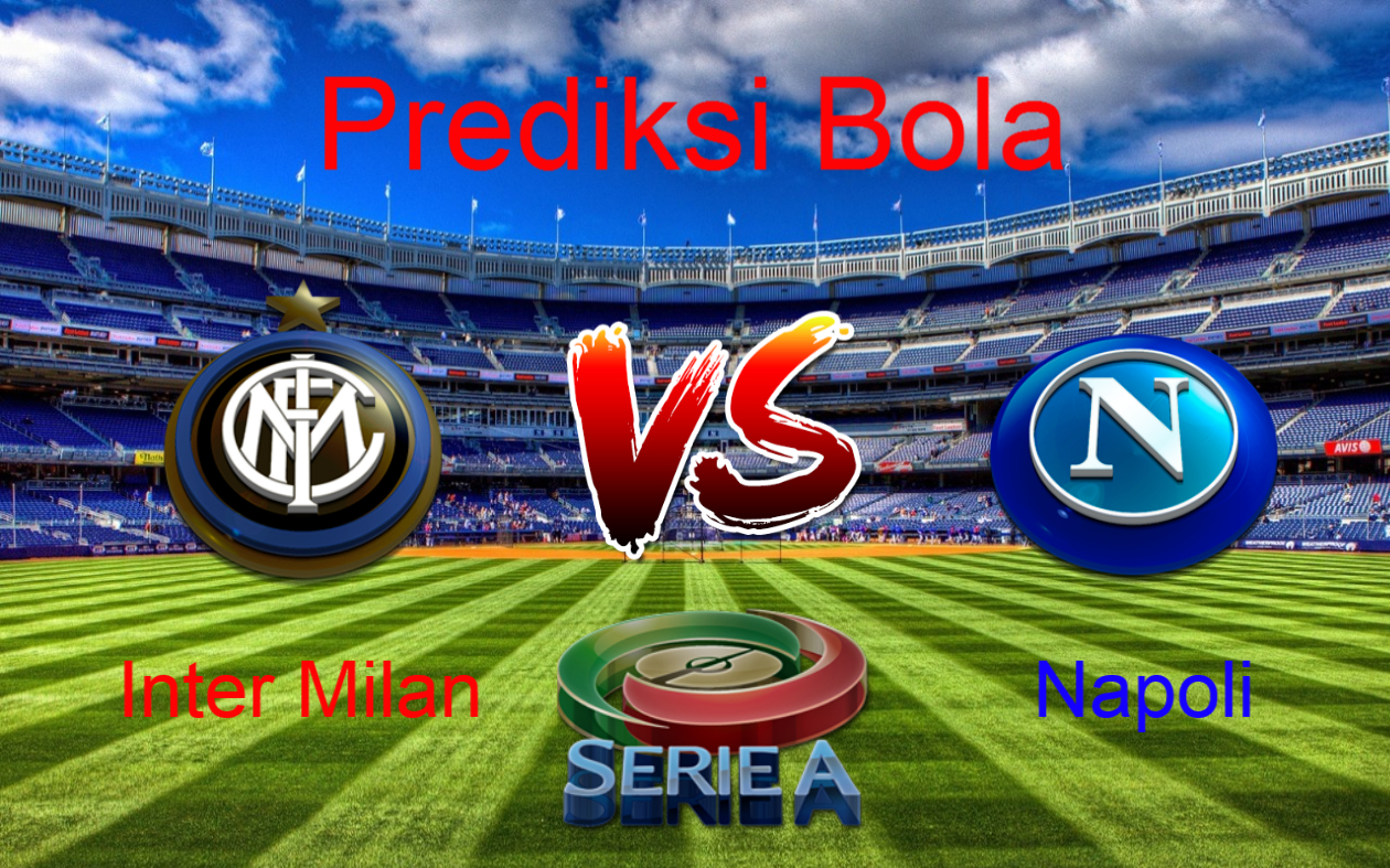 Prediksi Inter Milan Vs Napoli 1 Mei 2017 » SeranganBalik