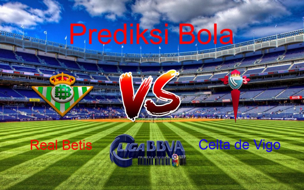 Prediksi Real Betis vs Celta de Vigo 26 Agustus 2017