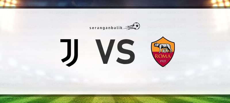 Prediksi Bola Juventus Vs As Roma Februari Seranganbalik